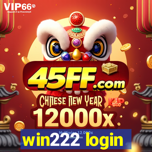 win222 login